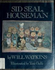 Sid Seal, houseman