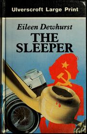 Cover of: The sleeper by Eileen Dewhurst, Eileen Dewhurst