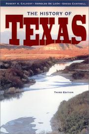 Cover of: The history of Texas by Robert A. Calvert