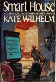 Cover of: Smart house by Kate Wilhelm, Kate Wilhelm