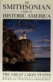Cover of: The Smithsonian guide to historic America: The Great Lakes States
