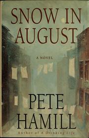 Cover of: Snow in August: a novel