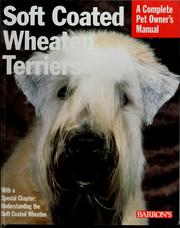 Cover of: Soft coated wheaten terriers by Margaret H. Bonham