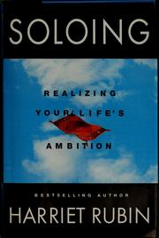 Cover of: Soloing by Harriet Rubin