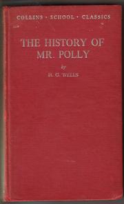 Cover of: the History of Mr Polly. by H. G. Wells