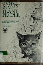 Cover of: Star Ka'ats and the plant people by Andre Norton