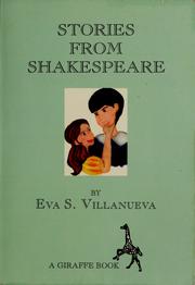 Cover of: Stories from Shakespeare by Eva S. Villanueva, Eva S. Villanueva