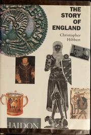 Cover of: The story of England by Christopher Hibbert