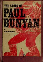 The story of Paul Bunyan by Barbara Emberley