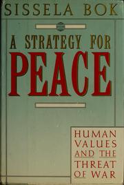 Cover of: A strategy for peace: human values and the threat of war