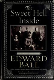 Cover of: The sweet hell inside by Edward Ball