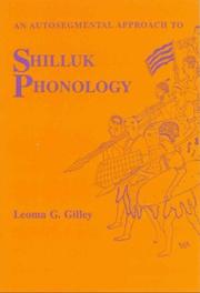 Cover of: An autosegmental approach to Shilluk phonology