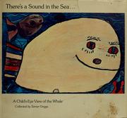 There's a Sound in the Sea .. by Tamar Griggs