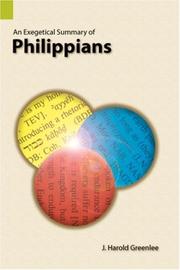 Cover of: An exegetical summary of Philippians by J. Harold Greenlee