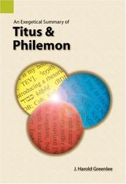 Cover of: An Exegetical Summary of Titus and Philemon