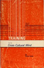 Cover of: Training for the cross-cultural mind by Pierre Casse
