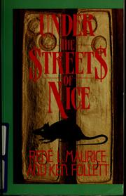 Cover of: Under the streets of Nice by René Louis Maurice