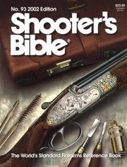 Cover of: 2002 Shooter's Bible: The World's Standard Firearms Reference Book (Shooter's Bible) (Shooter's Bible)