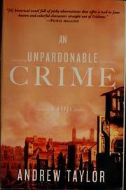 Cover of: An unpardonable crime by Taylor, Andrew