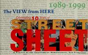 Cover of: The view from here: celebrating 10 years of Street sheet, 1989-1999