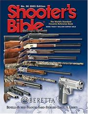 Cover of: Shooter's Bible 2005: The World's Standard Firearms Reference Book (Shooter's Bible)