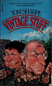 Cover of: Vintage stuff by Tom Sharpe