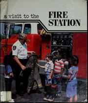 Cover of: A visit to the fire station