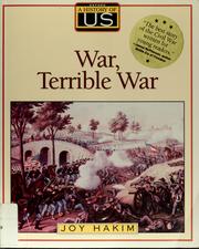 Cover of: War, terrible war by Joy Hakim