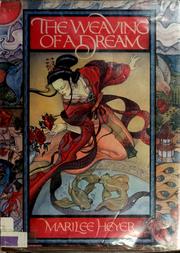 Cover of: The weaving of a dream