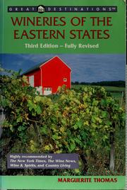 Wineries of the eastern states by Marguerite Thomas