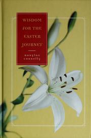 Cover of: Wisdom for the Easter journey by Douglas Connelly
