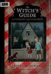 Cover of: The witch's guide to cooking with children