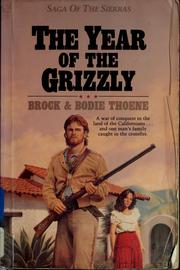 Cover of: The year of the grizzly by Brock Thoene