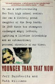 Cover of: Younger than that now: a shared passage from the sixties