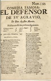 Cover of: El defensor de su agravio: comedia famosa