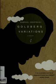 Cover of: Goldberg: variations by Gabriel Josipovici