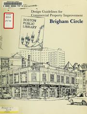 Design guidelines for commercial property improvement: brigham circle by Boston (Mass.). Neighborhood Development Agency