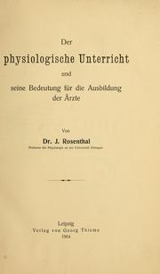 Cover of: Der physiologische Unterricht und seine Bedeutung für die Ausbildung der Ärzte