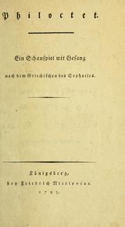 Cover of: Philoctet: ein Schauspiel mit Gesang