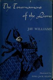 Cover of: The Tournament of the Lions by Jay Williams