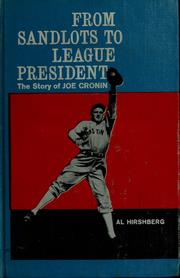 From sandlots to league president by Al Hirshberg