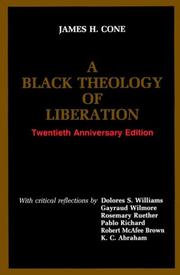 Cover of: A Black theology of liberation by James H. Cone