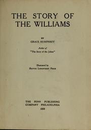 Cover of: The story of the Williams by Grace Humphrey