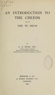 Cover of: An introduction to the creeds and to the Te Deum