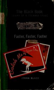 Cover of: Faster, faster, faster by Jonah Black