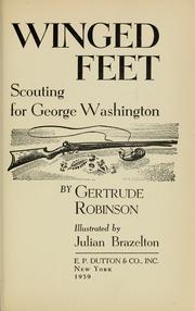 Cover of: Winged feet: scouting for George Washington