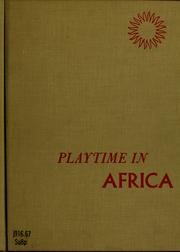 Cover of: Playtime in Africa