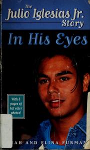 Cover of: In his eyes: the Julio Iglesias, Jr., story
