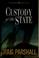 Cover of: Custody of the state