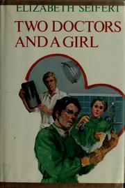 Cover of: Two doctors and a girl